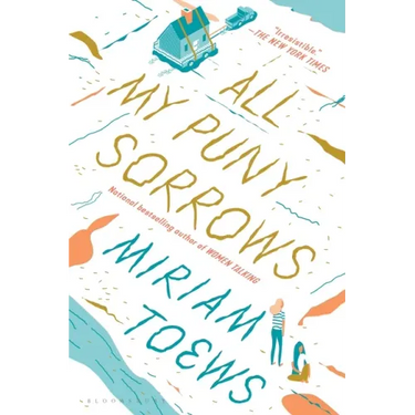 All My Puny Sorrows