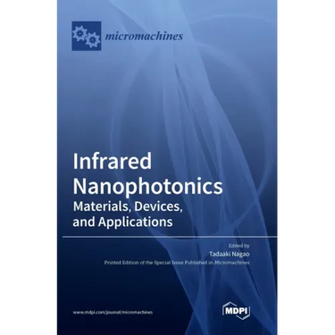 Infrared Nanophotonics: Materials, Devices, and Applications