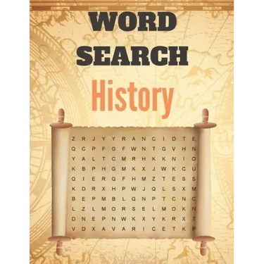 Word Search History: A Word Search History Puzzles Book for Everyone with a Huge Supply Giant Word Search Brain Workbook Games, Puzzles wit
