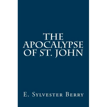 The Apocalypse of St. John
