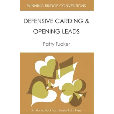 Winning Bridge Conventions: Defensive Carding and Opening Leads
