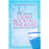 The Divine Circle of Ladies Rocking the Boat: The 6th Cass Shipton Adventure
