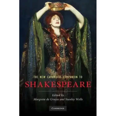 The New Cambridge Companion to Shakespeare