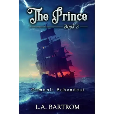 The Prince Book 3: Osmanli Sehzadesi