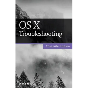 OS X Troubleshooting (Yosemite Edition)