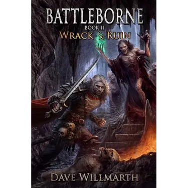 Battleborne Book 2: Wrack and Ruin