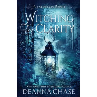 Witching For Clarity: A Paranormal Women's Fiction Novel