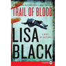 Trail of Blood: A Novel of Suspense