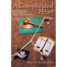 A Complicated Heart