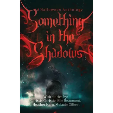 Something in the Shadows