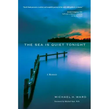 The Sea Is Quiet Tonight: A Memoir