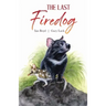 The Last Firedog