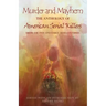 Murder and Mayhem: The Anthology of American Serial Killers from the 19th and Early 20th Centuries