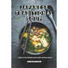 Japanese Traditional Soup: Would You Prefer Dashi Soup or Miso Soup?