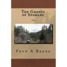 The Ghosts of Spokane: 1896