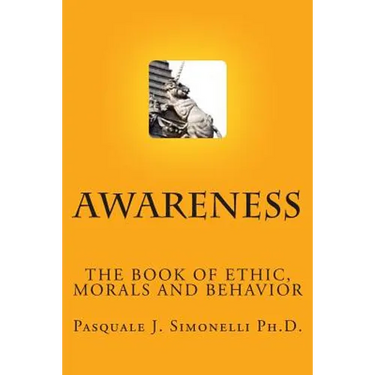 Awareness: The Book of Ethic
