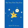 The Very First Day Ever