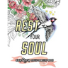 Rest Your Soul: Bible Quotes Adult Colouring Book: Coloring Gifts for Grownup Relaxation: Devotional Verses and Worship