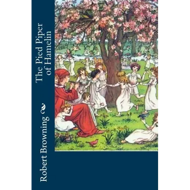 The Pied Piper of Hamelin