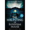 The Haunting of Sunshine House
