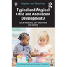 Typical and Atypical Child and Adolescent Development 7 Social Relations, Self-awareness and Identity