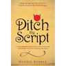Ditch the Script: Get Everything You Need from the Client for Successful Hypnotherapy and Set Up to Wrap Up with Results