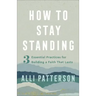 How to Stay Standing
