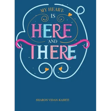 My Heart Is Here and There