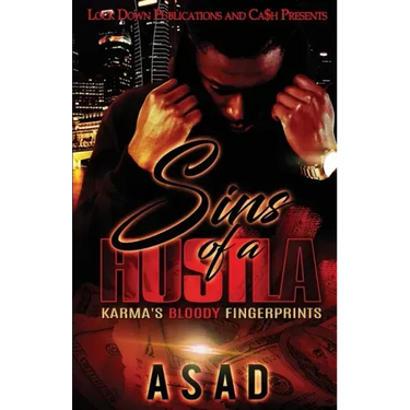 Sins of a Hustla: Karma's Bloody Fingerprints