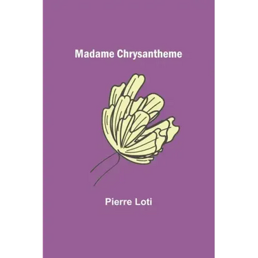 Madame Chrysantheme