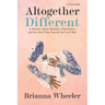 Altogether Different: A Memoir About Identity, Inheritance, and the Raid That Started the Civil War