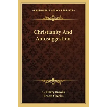 Christianity and Autosuggestion