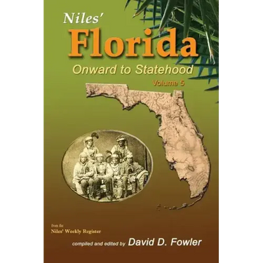 Niles' Florida: Onward to Statehood