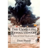 The Unwilling Revolutionary: A Tale of Soul Rediscovery