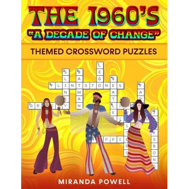 The 1960's Themed Crossword Puzzles: 'A Decade of Change"