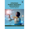 Strategic Human Resource Management: A Systems Approach