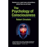 The Psychology of Consciousness