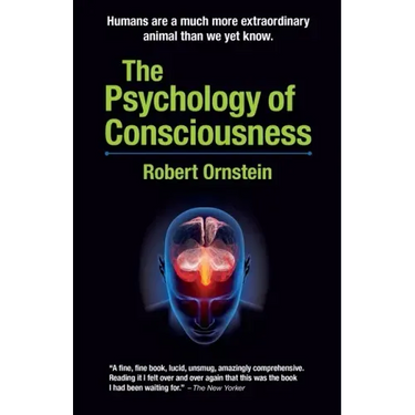 The Psychology of Consciousness