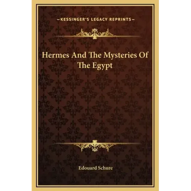 Hermes and the Mysteries of the Egypt
