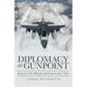 Diplomacy at Gunpoint: Kosovo: the Illegal and Unnecessary War