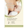 Breastfeeding after Breast and Nipple Procedures: A Guide for Healthcare Professionals