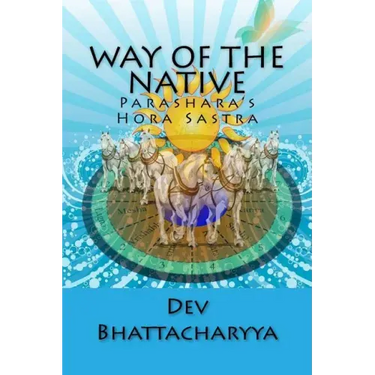 Way of the native: Parasara's Hora Sastra