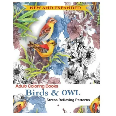 Coloring Book for Adult: Owls & Birds: Relaxation Designs to Color!