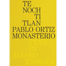 Pablo Ortiz Monasterio: Tenochtitlan