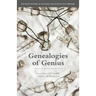 Genealogies of Genius
