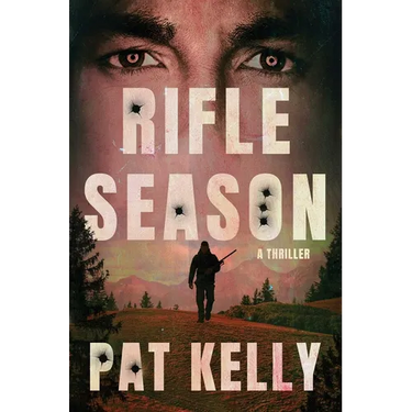 Rifle Season: A Thriller