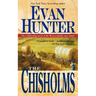 The Chisholms: A Novel of the Journey West