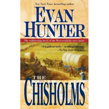 The Chisholms: A Novel of the Journey West
