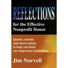 Reflections for the Effective Nonprofit Donor: Quotes, Axioms and Observations to Help You Fund Our Important Institutions