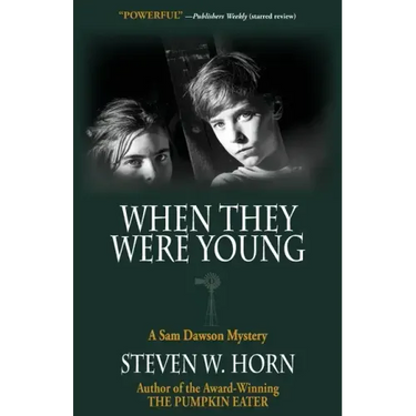 When They Were Young: A Sam Dawson Mystery